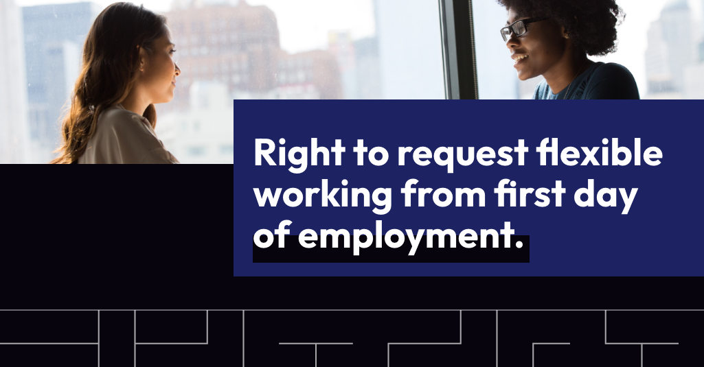 Right to Request Flexible Working from First Day of Employment